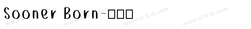 Sooner Born字体转换